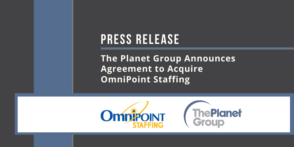 The Planet Group acquires OmniPoint Staffing