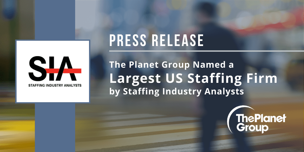 The Planet Group Largest US Staffing Firms